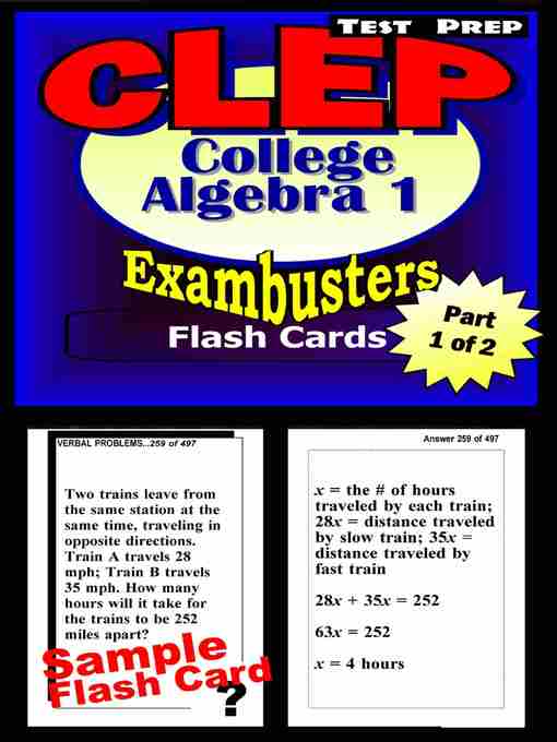 Title details for CLEP College Algebra Test—CLEP Algebra 1 Flashcards—CLEP Prep Exam Workbook 1 of 2 by CLEP Exambusters - Wait list